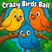 Loopy Birds Ball